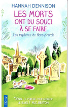 Les mysteres de honeychurch - t04 - les morts ont du souci a se faire