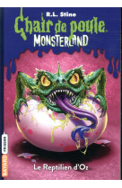 Monsterland, tome 10 - le reptilien d-oz