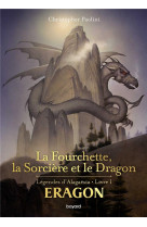 La fourchette, la sorciere et le dragon