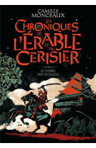 Les chroniques de l-erable et du cerisier - vol02 - le sabre des sanada