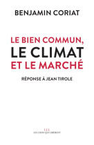 Le bien commun, le climat et le marche - reponse a jean tirole