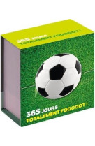 Mini calendrier - 365 jours totalement foot