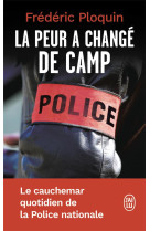 La peur a changé de camp