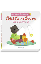 Petit ours brun va a la creche - mon premier livre anime