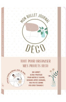 Mon bullet journal special deco - tout pour suivre mes projets de deco