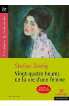24 heures de la vie d-une femme de stefan zweig - classiques et contemporains