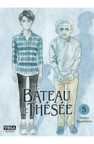 Le bateau de thésée - tome 5