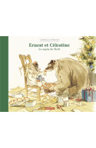 Ernest et celestine - le sapin de noel - edition souple