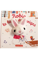 Les bebetes - t106 - robin, le lapin des neiges