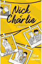 Heartstopper - t06 - nick & charlie - une novella dans l-univers de heartstopper