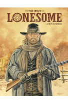 Lonesome  - tome 1 - la piste du precheur