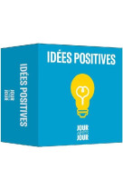 Calendrier jour apres jour - idees positives