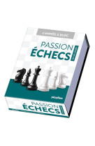 Calendrier passion échecs en 365 jours - année à bloc