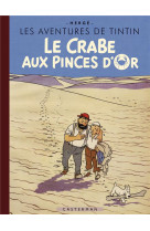Le crabe aux pinces d-or - edition speciale 80 ans