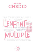 L'enfant multiple