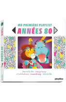 Ma première playlist - années 80