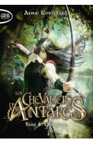 Les chevaliers d-antares - tome 4 chimeres - vol04