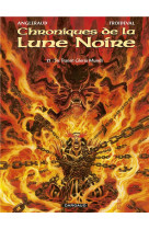 Les chroniques de la lune noire - tome 21 - sic transit gloria mundi