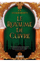 Le royaume de cuivre (broché)