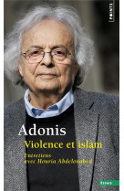 Violence et islam - entretiens avec houria abdelouahed