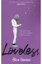 Loveless - edition francaise - par l-autrice de la serie heartstopper - combien de temps pour que