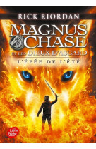 Magnus chase et les dieux d-asgard - tome 1 - l-epee de l-ete