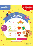 Toute ma maternelle - mon cahier d'écriture : les chiffres