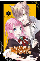 The vampire and the rose t02