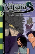 Les dragons de nalsara, tome 02 - le plus vieux des dragonniers