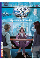 Les 39 cles, tome 05 - mystere au kremlin