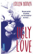 Ugly love