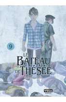 Le bateau de thésée - tome 9