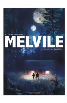 Melvile - tome 2 - l'histoire de saul miller