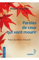 Paroles de ceux qui vont mourir