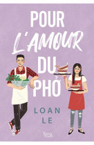 Pour l-amour du pho