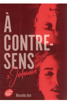 A contre-sens - tome 3