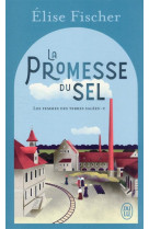 La promesse du sel