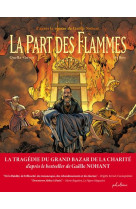 La part des flammes