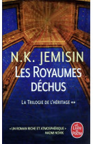 Les royaumes dechus (la trilogie de l-heritage, tome 2)