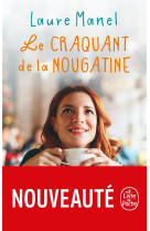 Le craquant de la nougatine