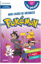 Cahier de vacances pokemon - les incollables - cp au ce1 - 6/7 ans