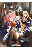 Eminence in shadow (the) - t04 - the eminence in shadow - vol. 04