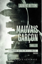 Mauvais garcon