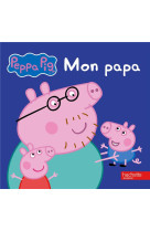 Peppa / mon papa