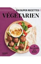 Vegetarien - facile, rapide, bon !