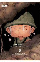 Peleliu, guernica of paradise - tome 6