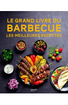 Le grand livre du barbecue