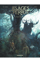 Les ages perdus - tome 2 - la terre des meutes