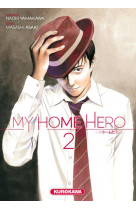 My home hero - tome 2 - vol02