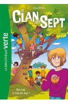 Le clan des sept - t03 - le clan des sept ned 03 - bien joue, le clan des sept